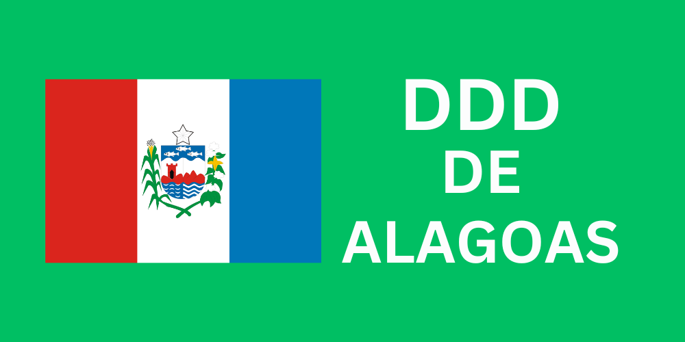 DDD de Alagoas: Lista dos DDDs do Estado de Alagoas